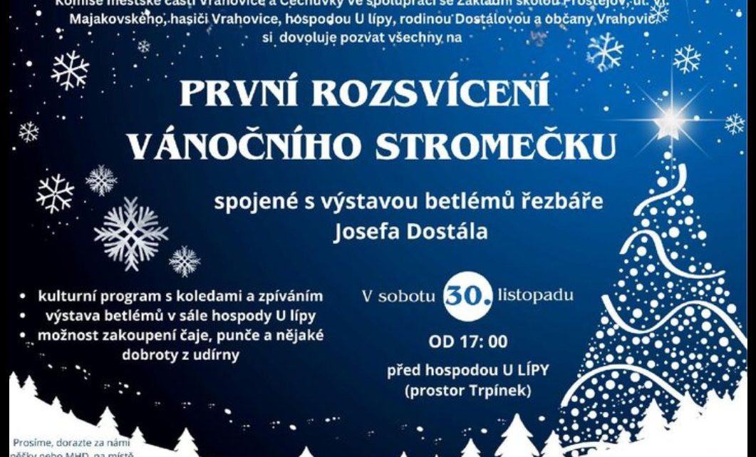 Dopita - rozsvícení vánočního stromečku ve Vrahovicích